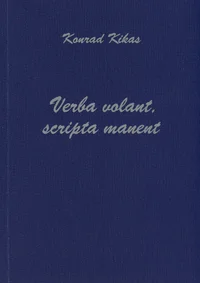 Verba volant, scripta manent