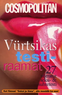 Vürtsikas testiraamat. 27 võrratut seksi- ja suhtetesti