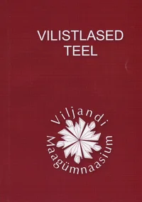 Vilistlased teel