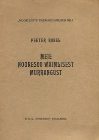 Meie nooresoo waimlisest murrangust