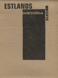 Estlands historia i bilder