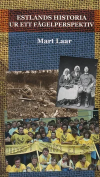 Estlands historia ur ett fågelperspektiv