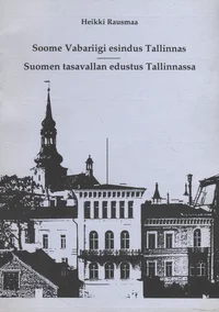 Soome Vabariigi esindus Tallinnas. Suomen tasavallan edustus Tallinnassa