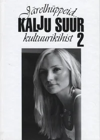 Järelhüppeid kultuurikihist