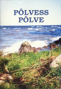 Põlvess põlve