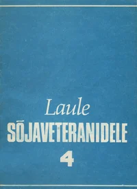Laule sõjaveteranidele