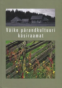 Väike pärandkultuuri käsiraamat