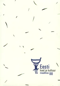Eesti keel ja kultuur maailmas