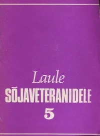 Laule sõjaveteranidele