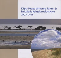 Kõpu-Paope piirkonna kaitse- ja hoiualade kaitsekorralduskava 2007-2016