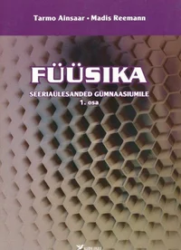 Füüsika seeriaülesanded gümnaasiumile