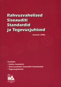 Rahvusvahelised siseauditi standardid ja tegevusjuhised