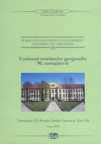 Uurimusi eestikeelse geograafia 90. aastapäeval