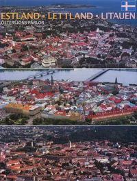 Estland. Lettland. Litauen