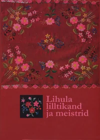 Lihula lilltikand ja meistrid