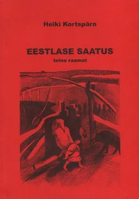 Eestlase saatus
