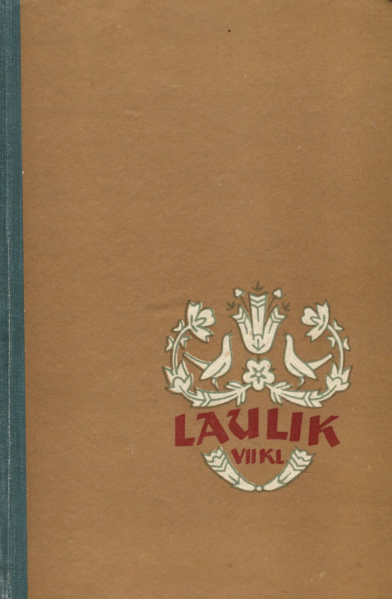 Laulik VII - Riho Päts (Eesti Riiklik Kirjastus, 1960). Pruunikas kaas kaunistatud sümmeetrilise rahvapärase ornamendiga, millel kujutatud kahte linnukest ja stiliseeritud taimelehti tumepunases ja kuldses toonis. Kujundus on klassikalis-dekoratiivses stiilis.