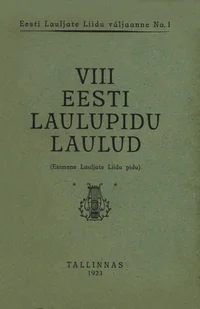 VIII eesti laulupidu laulud