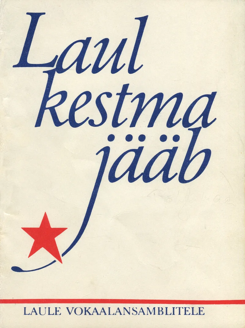 Laul kestma jääb