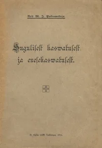 Sugulisest kaswatusest ja enesekaswatusest