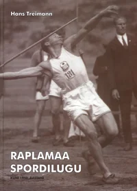 Raplamaa spordilugu kuni 1950. aastani