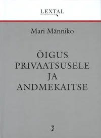 Õigus privaatsusele ja andmekaitsele