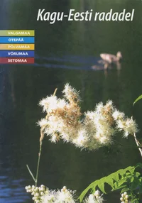 Kagu-Eesti radadel