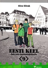 Eesti keele õpik vene õppekeelega kooli 9. klassile