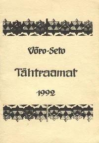 Võro-Seto tähtraamat ehk kallendri 1992. aastaga pääle