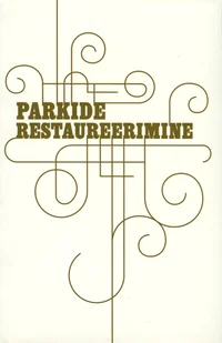 Parkide restaureerimine