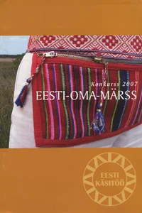 Konkurss 2007 «Eesti-oma-märss»