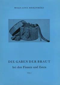 Die Gaben der Braut bei den Finnen und Esten