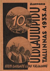 Eesti 10. Üldlaulupeo Laulud Tallinnas 1933