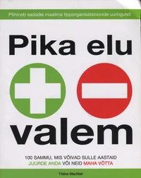 Pika elu valem
