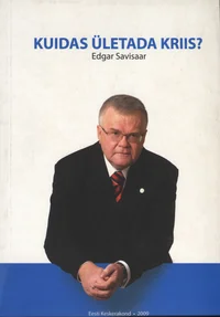 Kuidas ületada kriis?