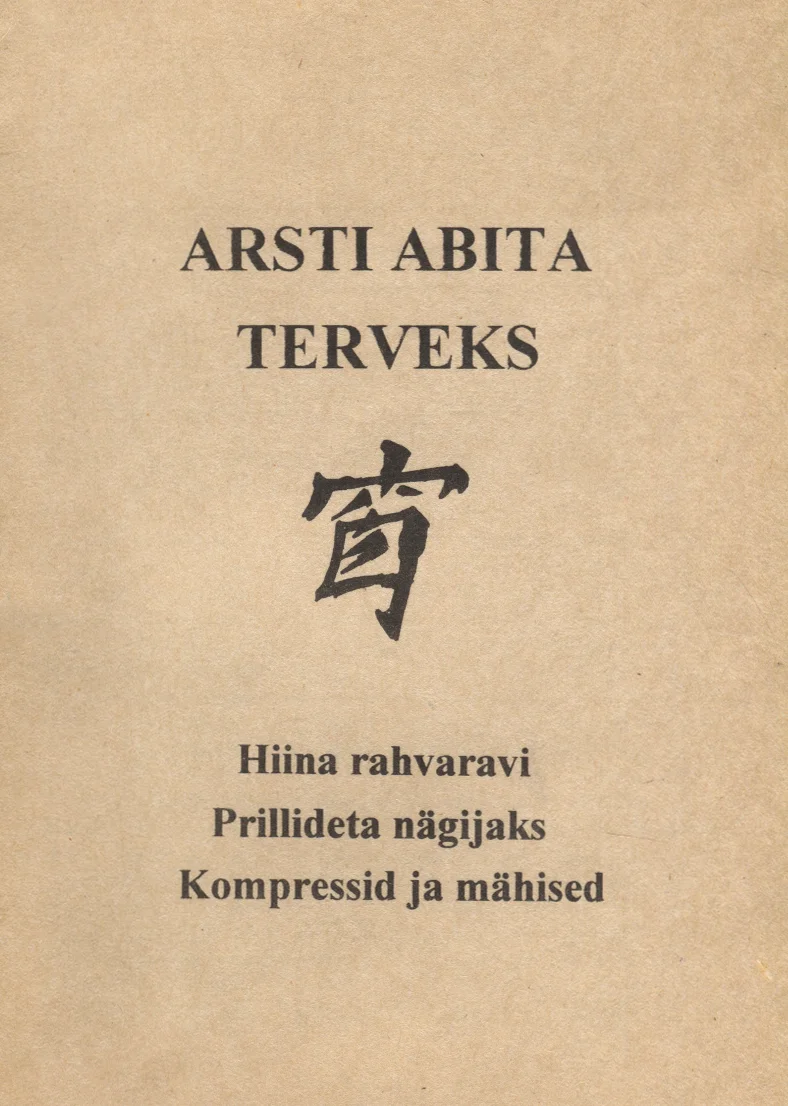 Arsti abita terveks