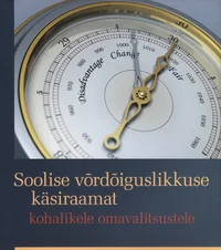 Soolise võrdõiguslikkuse käsiraamat kohalikele omavalitsustele
