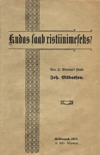Kudas saab ristiinimeseks?