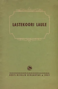 Lastekoori laule