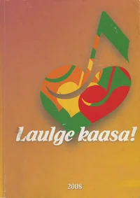 Laulge kaasa!
