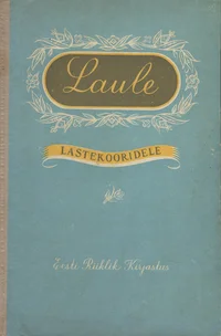 Laule lastekooridele