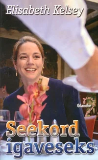 Seekord igaveseks
