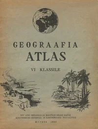 Geograafia atlas VI klassile