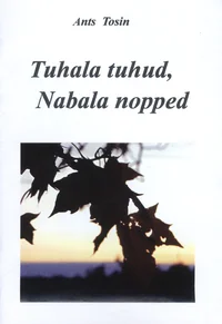 Tuhala tuhud, Nabala nopped
