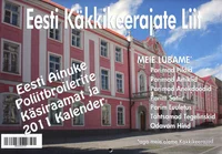 Eesti Ainuke Poliitbroilerite Käsiraamat ja 2011 Kalender