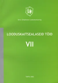 Looduskaitsealaseid töid