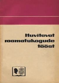 Huvitavat raamatukogude tööst