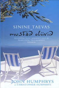 Sinine taevas ja mustad oliivid
