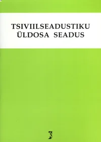 Tsiviilseadustiku üldosa seadus