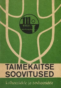 Taimekaitse soovitused kolhoosidele ja sovhoosidele